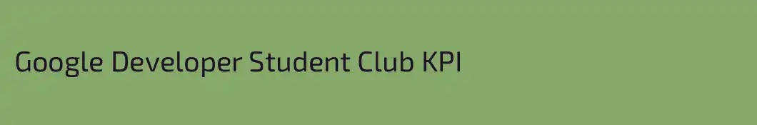 Google Developer Student Club KPI
